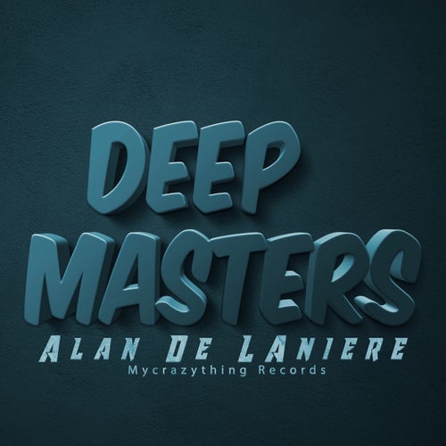 Alan De Laniere - Deep Masters [B123]